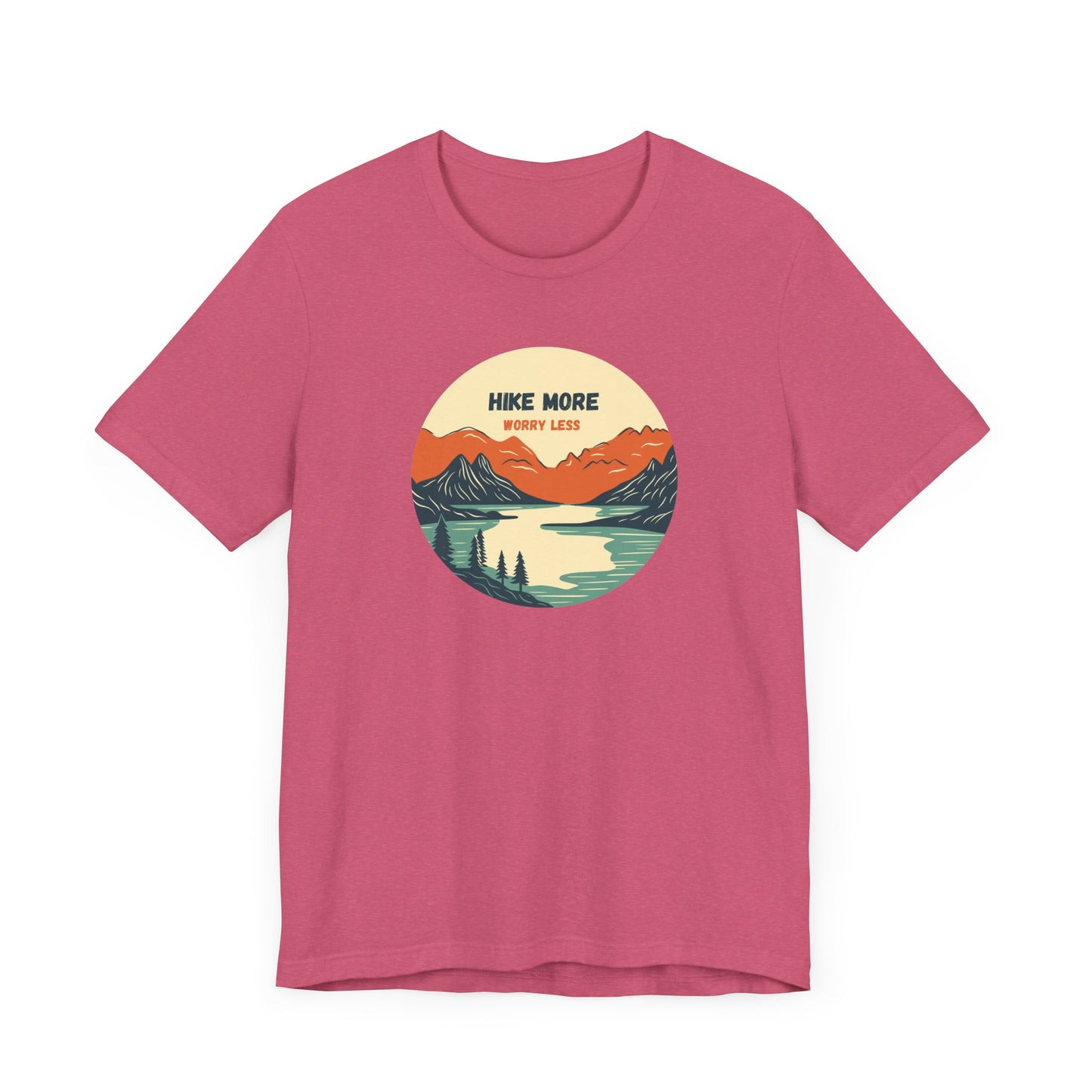Hiking Tee - Hike More Worry Less