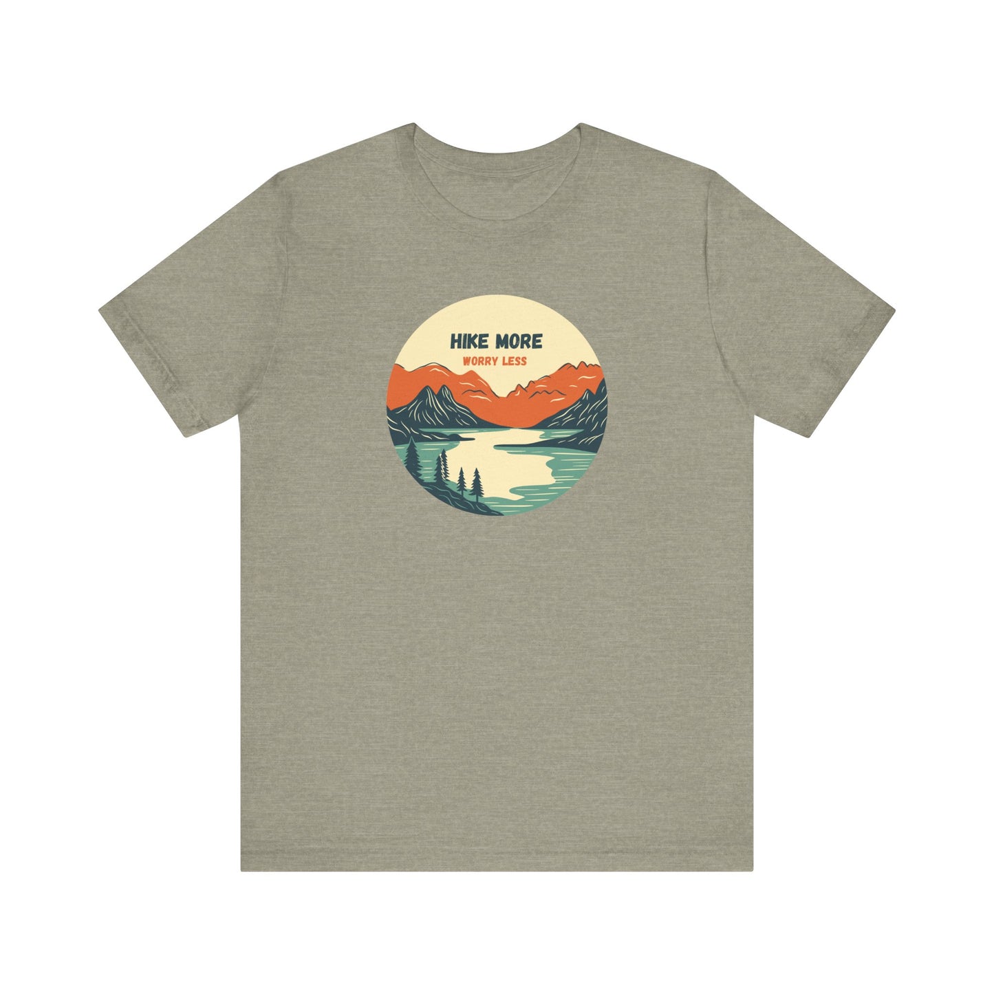 Hiking Tee - Hike More Worry Less