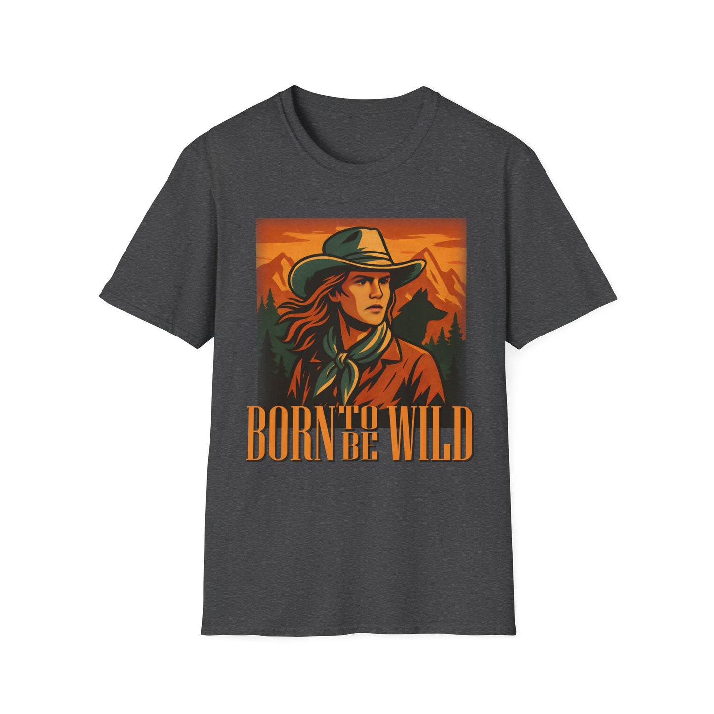 Born To Be Wild T-Shirt - Unisex Softstyle