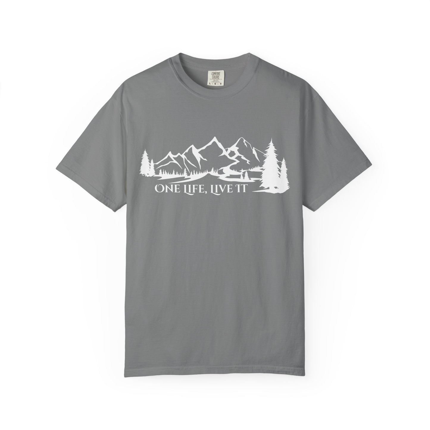One Life, Live It T-shirt -