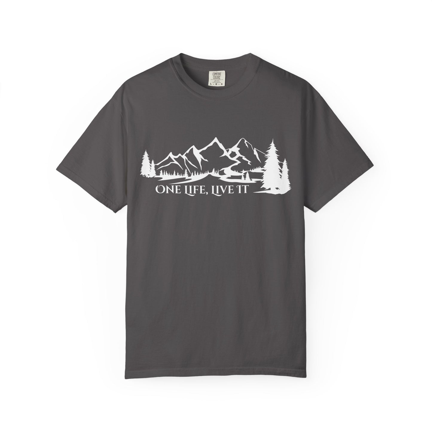 One Life, Live It T-shirt -