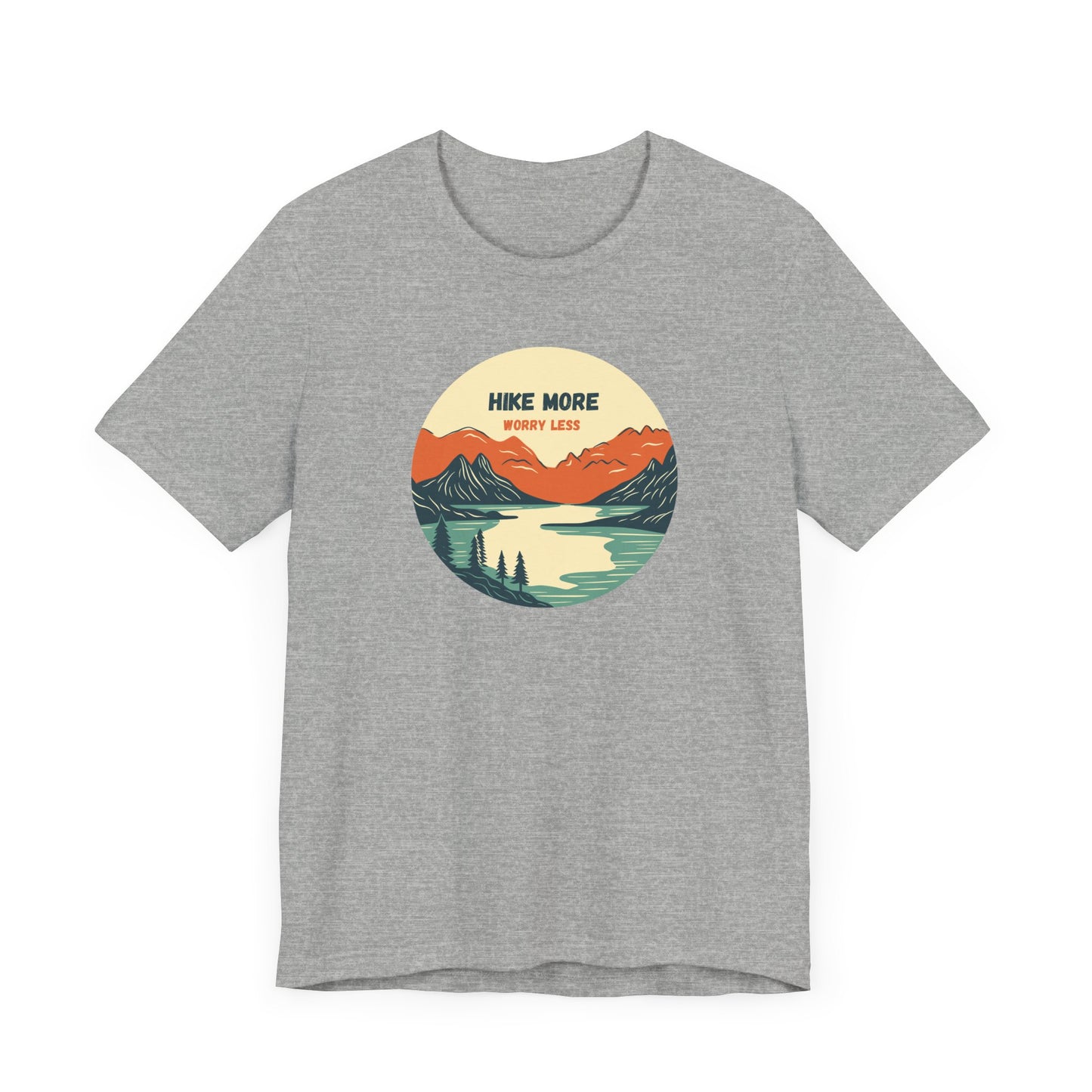 Hiking Tee - Hike More Worry Less