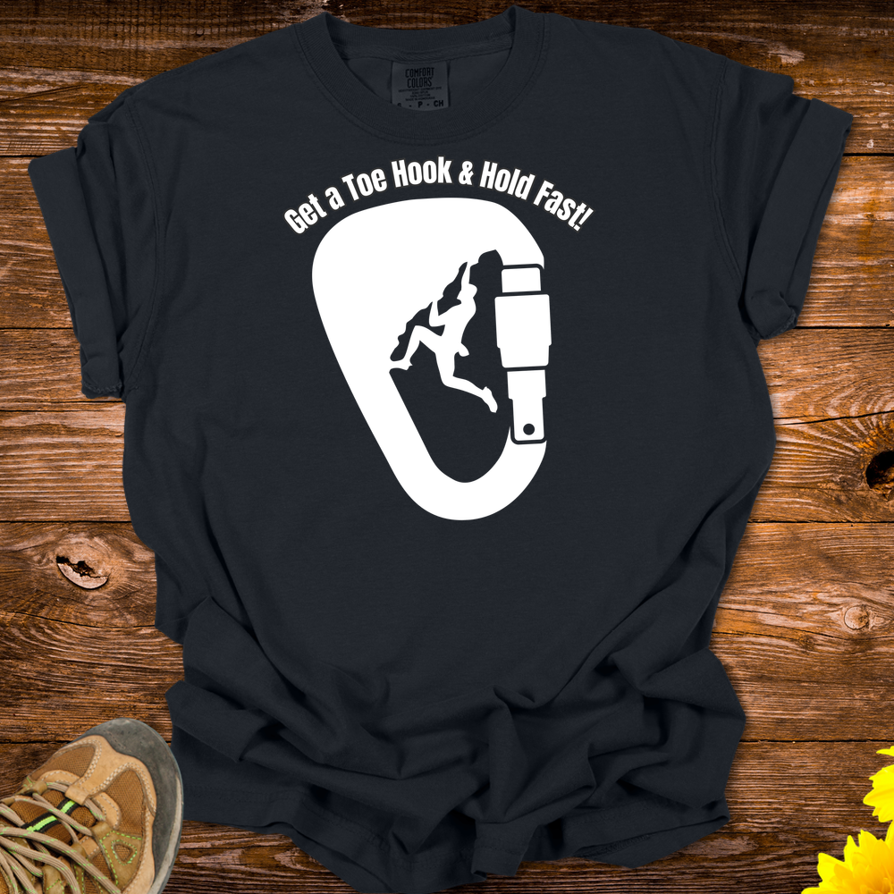 Get A Toe Hook Hold Fast T-Shirt - Black