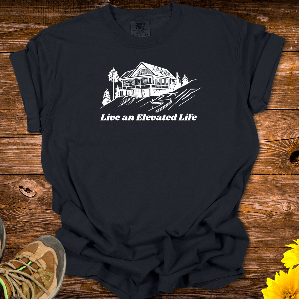 Live An Elevated Life T-Shirt - Black