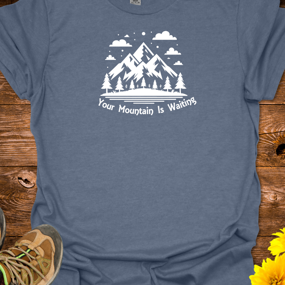 Your Mountain Is Waiting T-Shirt - Heather Indigo