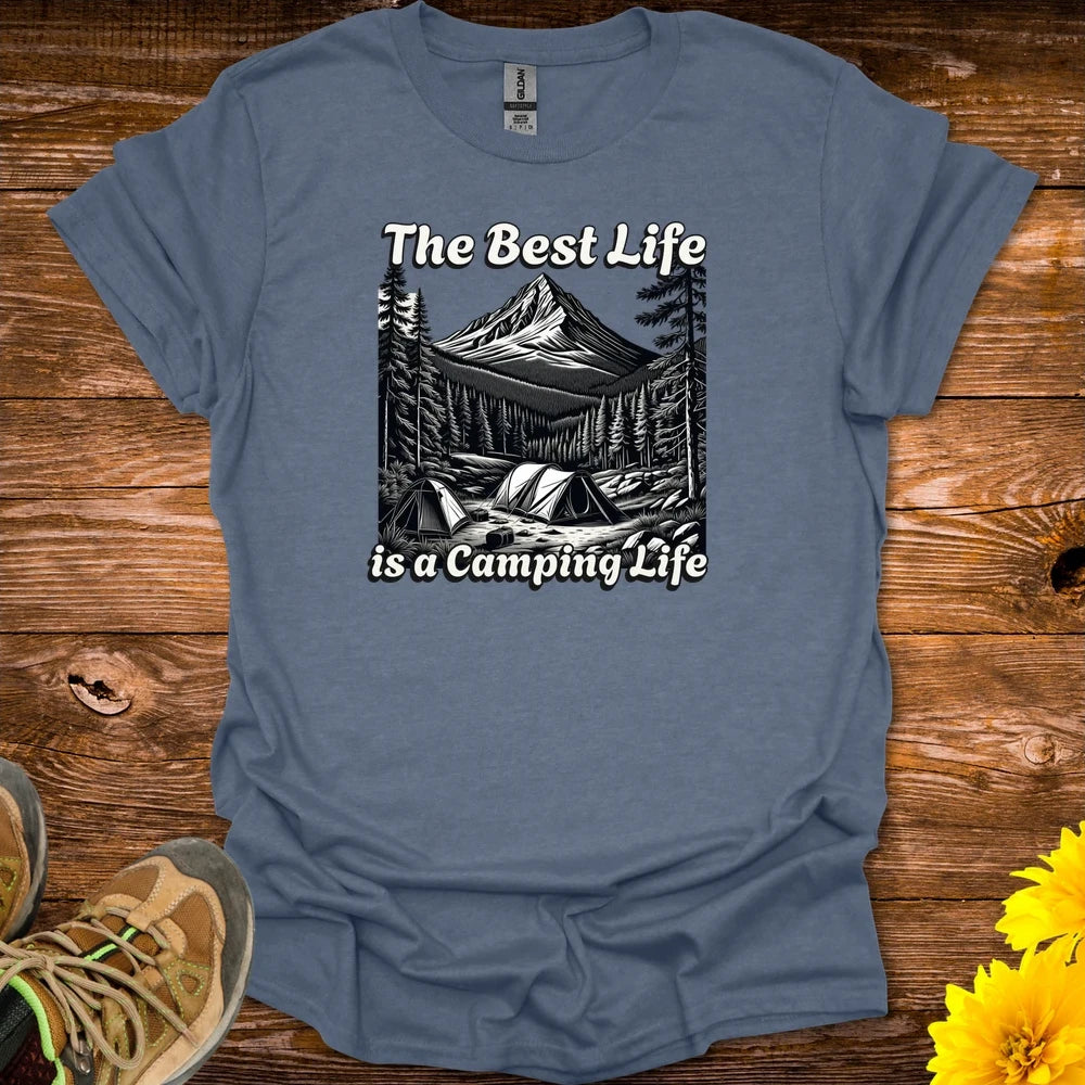 The Best Life Is A Camping Life T-Shirt - Heather Indigo