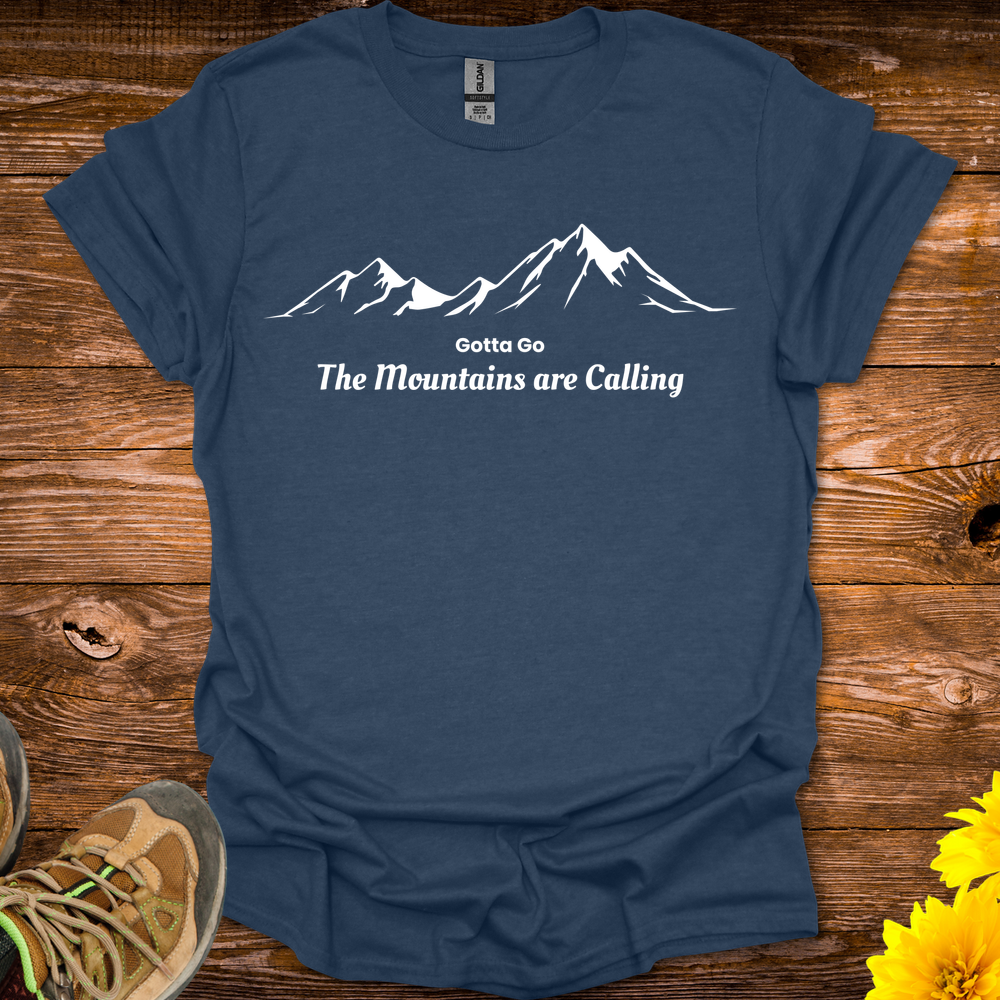 Gotta Go The Mountains Are Calling T-Shirt - Heather Navy