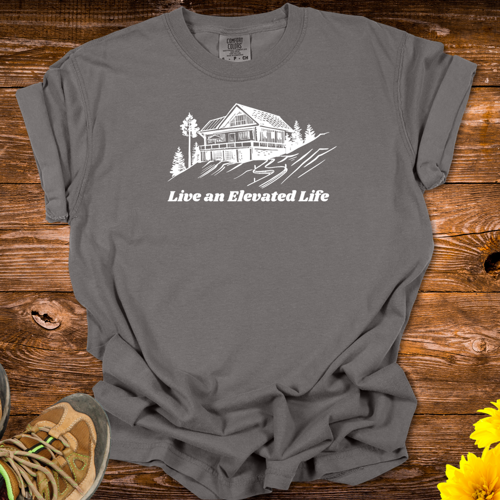 Live An Elevated Life T-Shirt - Pepper