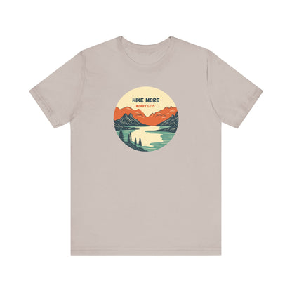 Hiking Tee - Hike More Worry Less