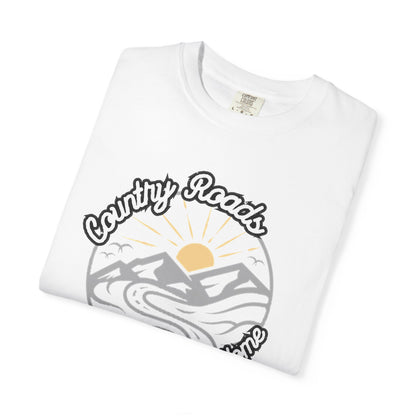 Country Roads Take Me Home T-Shirt - Unisex