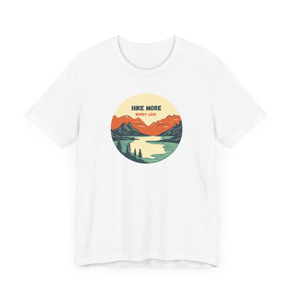 Hiking Tee - Hike More Worry Less