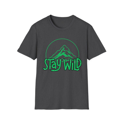 Stay Wild Unisex T-Shirt