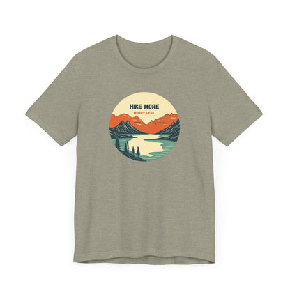 Hiking Tee - Hike More Worry Less