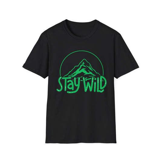 Stay Wild Unisex T-Shirt
