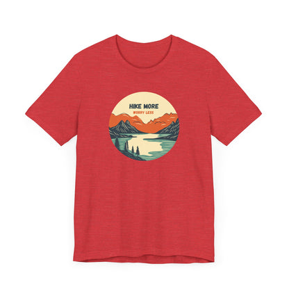 Hiking Tee - Hike More Worry Less