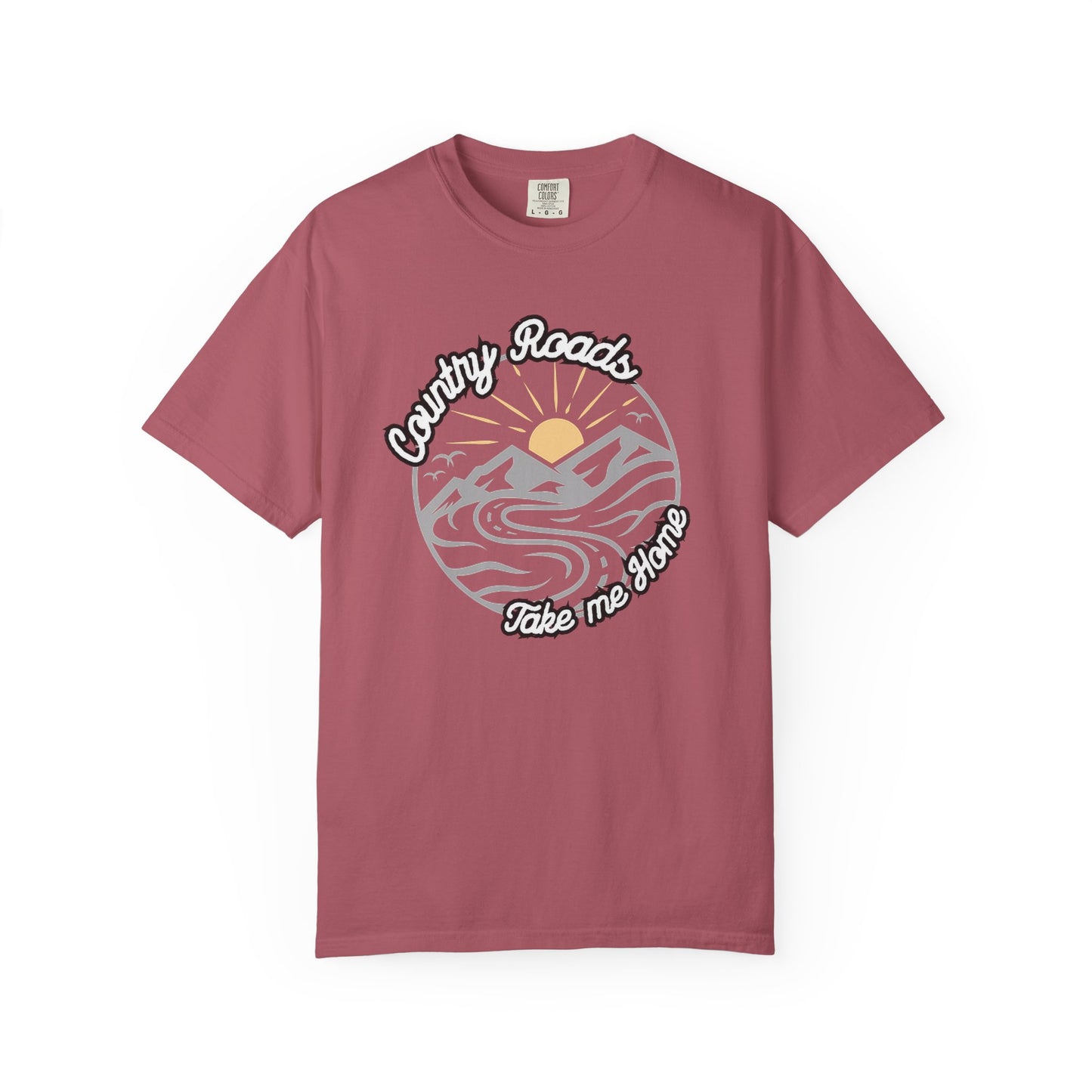 Country Roads Take Me Home T-Shirt - Unisex