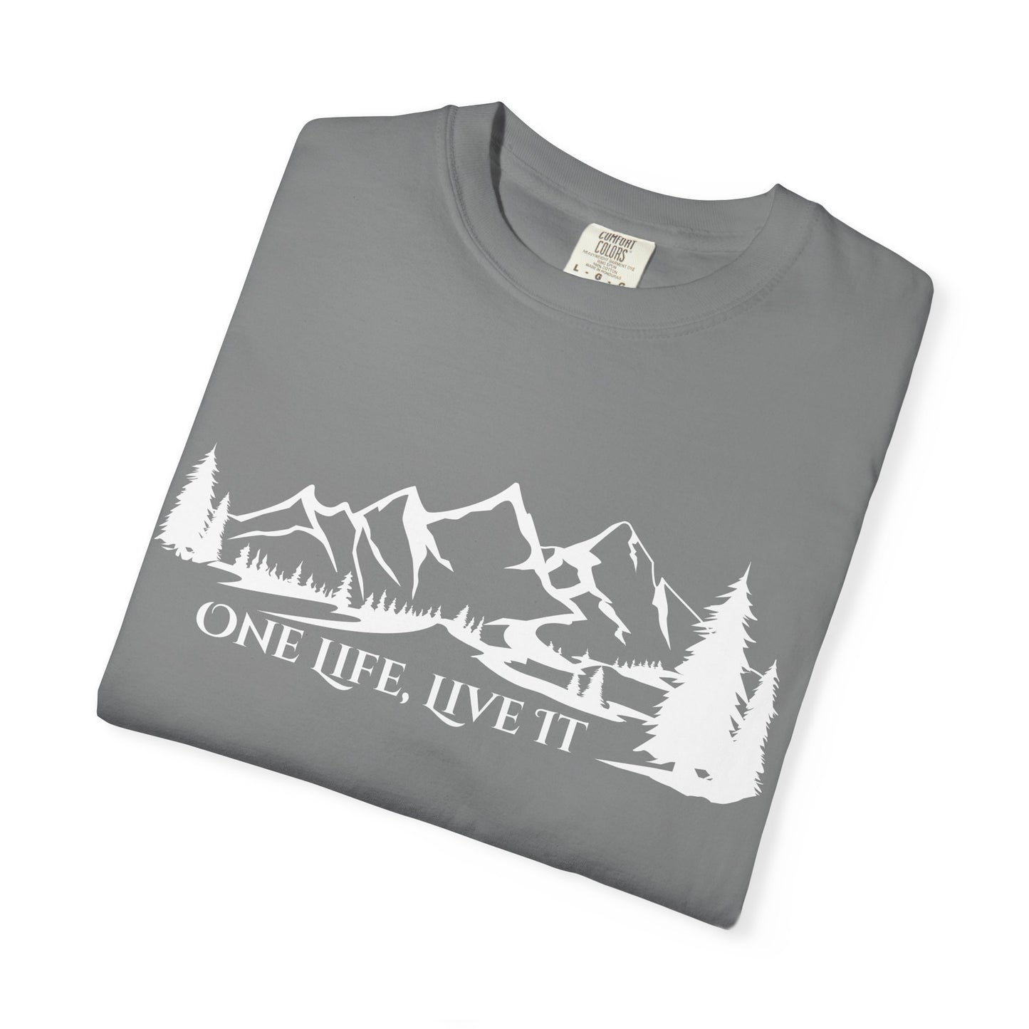 One Life, Live It T-shirt -