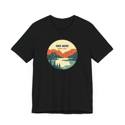 Hiking Tee - Hike More Worry Less