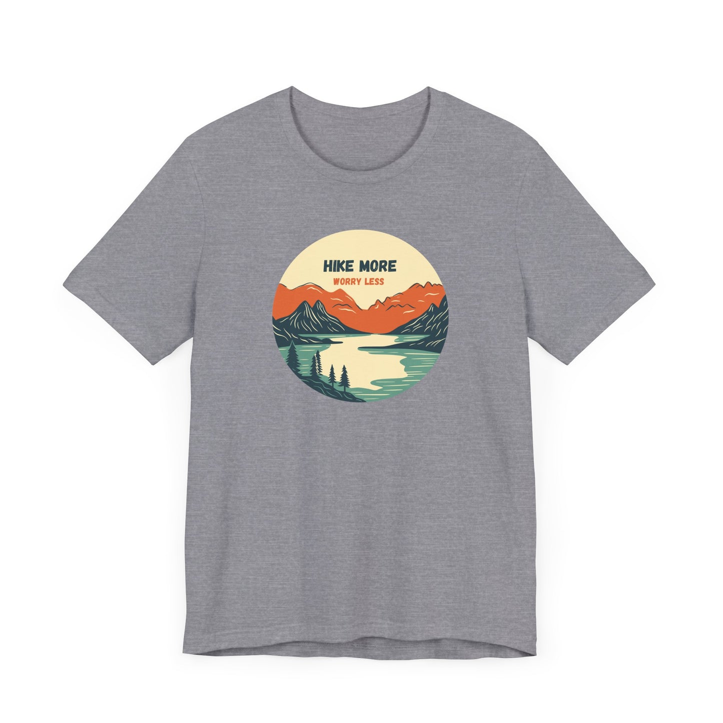 Hiking Tee - Hike More Worry Less