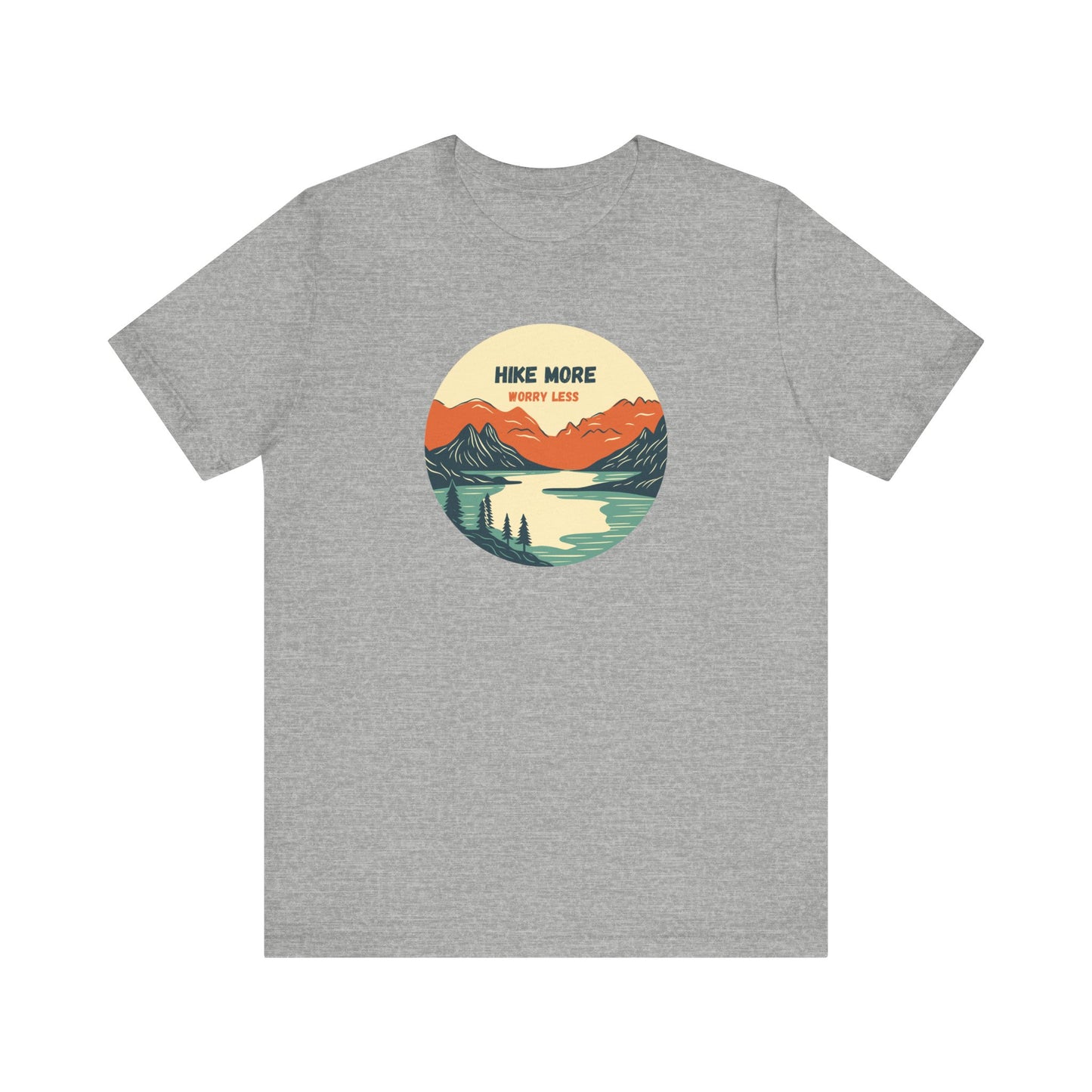 Hiking Tee - Hike More Worry Less