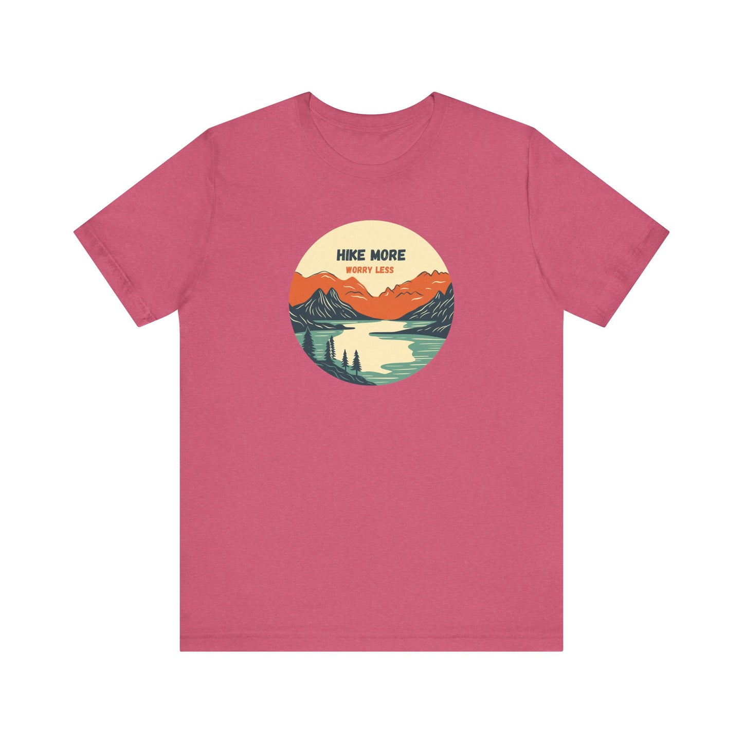 Hiking Tee - Hike More Worry Less