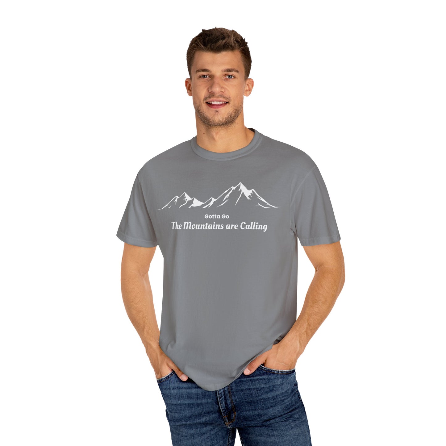 Gotta Go The Mountains are Calling T-Shirt