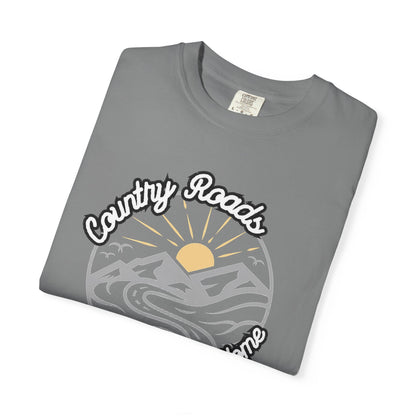 Country Roads Take Me Home T-Shirt - Unisex