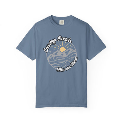 Country Roads Take Me Home T-Shirt - Unisex