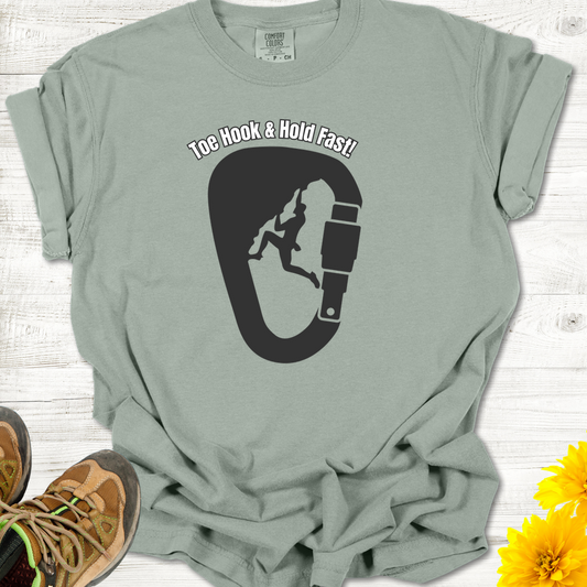 Get a Toe Hook then Hold Fast! T-Shirt - Bay