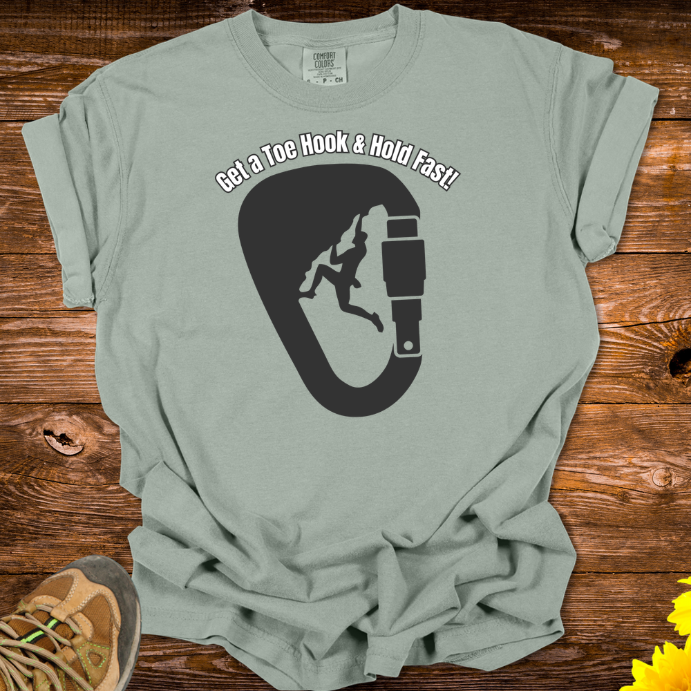 Get A Toe Hook Hold Fast T-Shirt - Bay