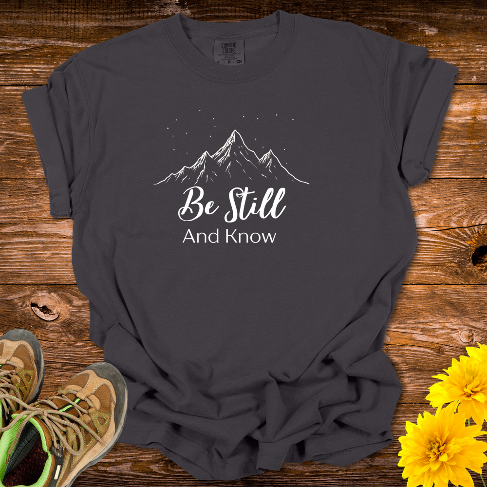 Be Still And Know Unisex T-shirt - Graphite