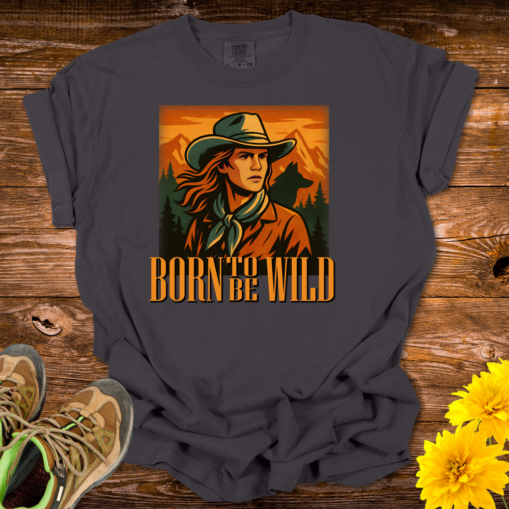 Born To Be Wild T- Shirt - Graphite