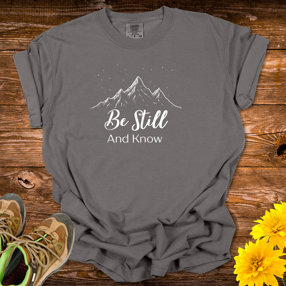 Be Still And Know Unisex T-shirt - Pepper